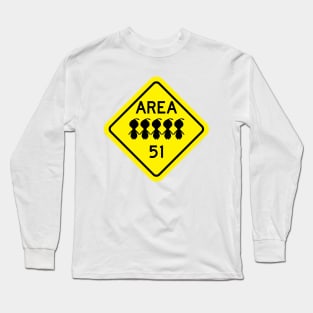 Area 51 PuPu Alien Sign Long Sleeve T-Shirt